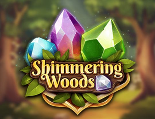 Shimmering Woods